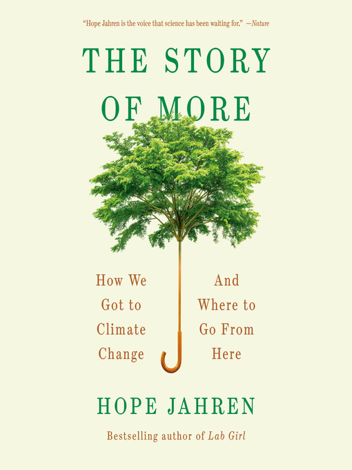 Title details for The Story of More by Hope Jahren - Wait list